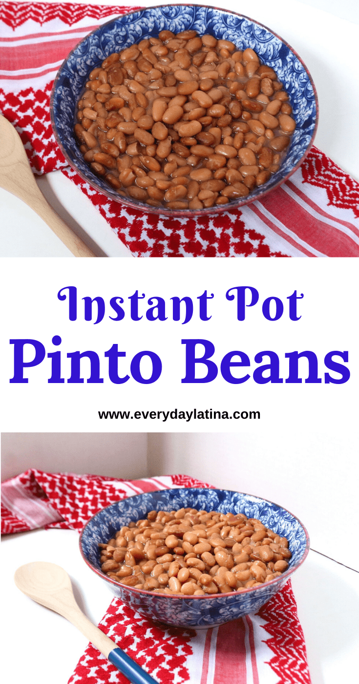 Simple Instant Pot Pinto Beans (No PreSoaking) Everyday Latina