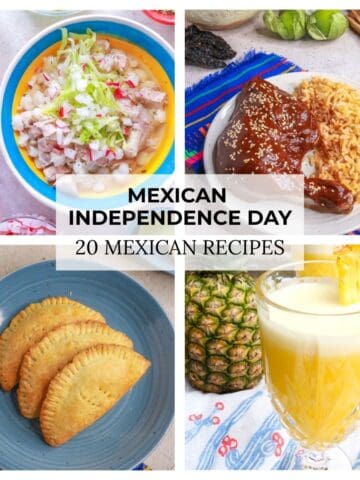 Mexican Independence Day: 20 Mexican Recipes